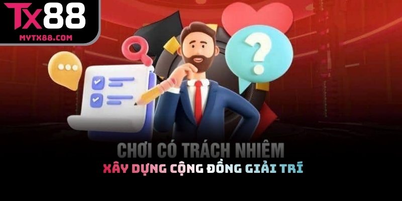 TX88 xây dựng cộng đồng giải trí trực tuyến văn minh