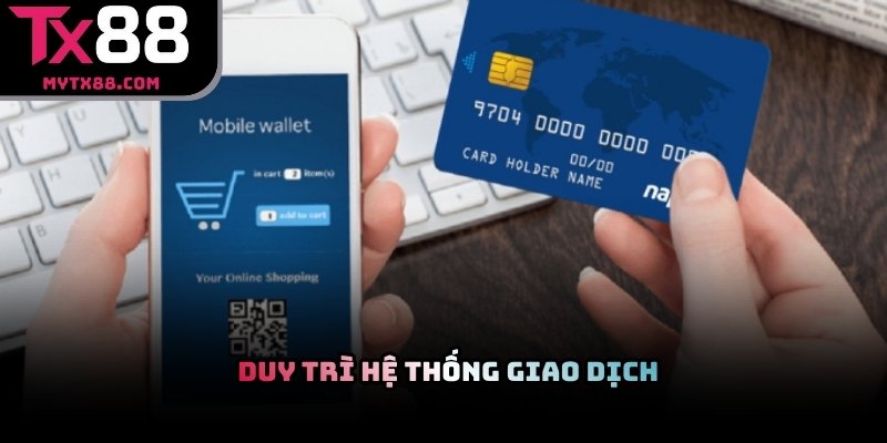 TX88 duy trì hệ thống giao dịch trực tuyến ổn định