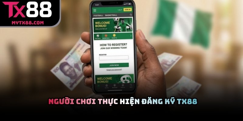 Người chơi thực hiện đăng ký tài khoản TX88 trực tuyến