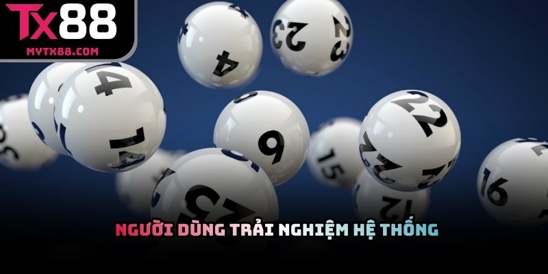 Người dùng trải nghiệm hệ thống giải trí trực tuyến TX88