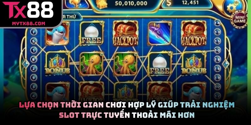 Lựa chọn thời gian chơi hợp lý giúp trải nghiệm slot trực tuyến thoải mái hơn