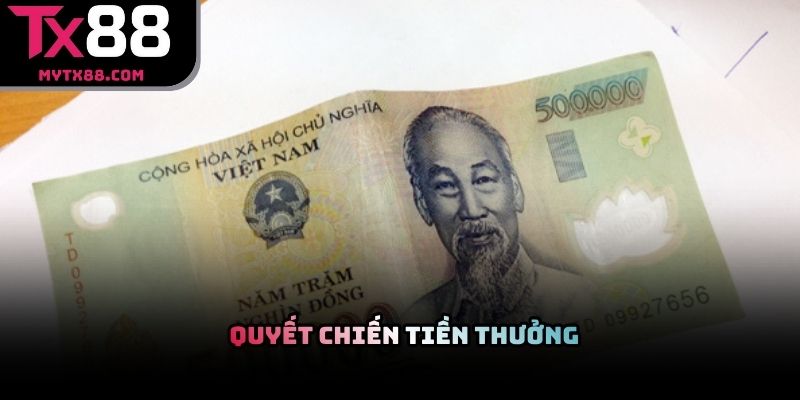 Quyết chiến tiền thưởng