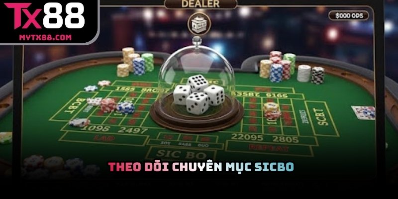 Người chơi theo dõi chuyên mục Sicbo trên TX88 trực tuyến